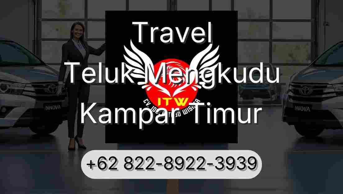 Travel Teluk Mengkudu Kampar Timur