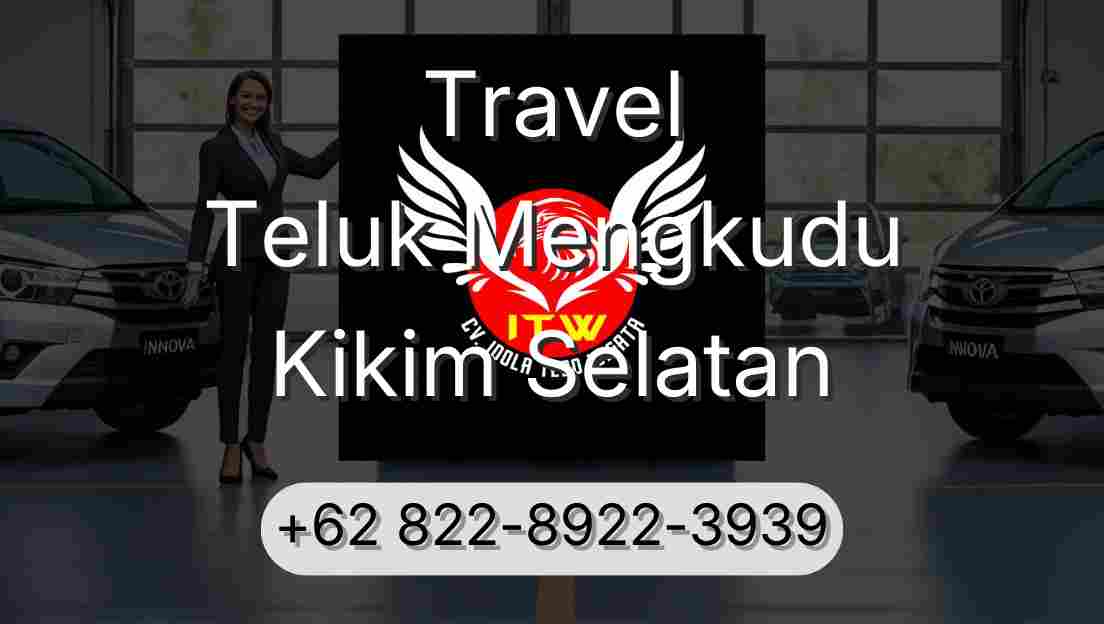 Travel Teluk Mengkudu Kikim Selatan