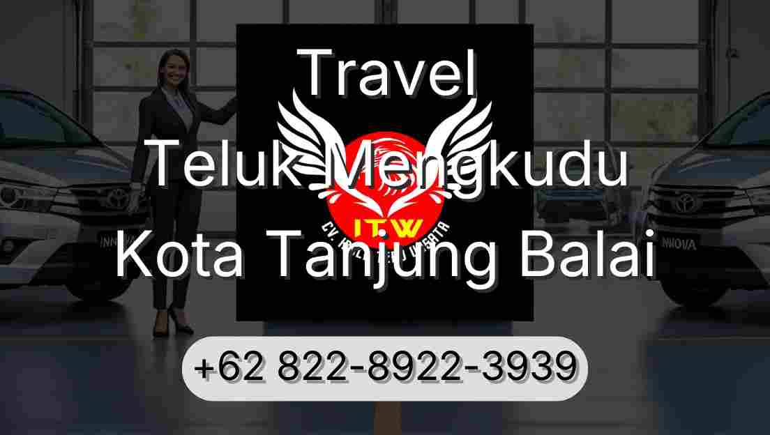 Travel Teluk Mengkudu Kota Tanjung Balai