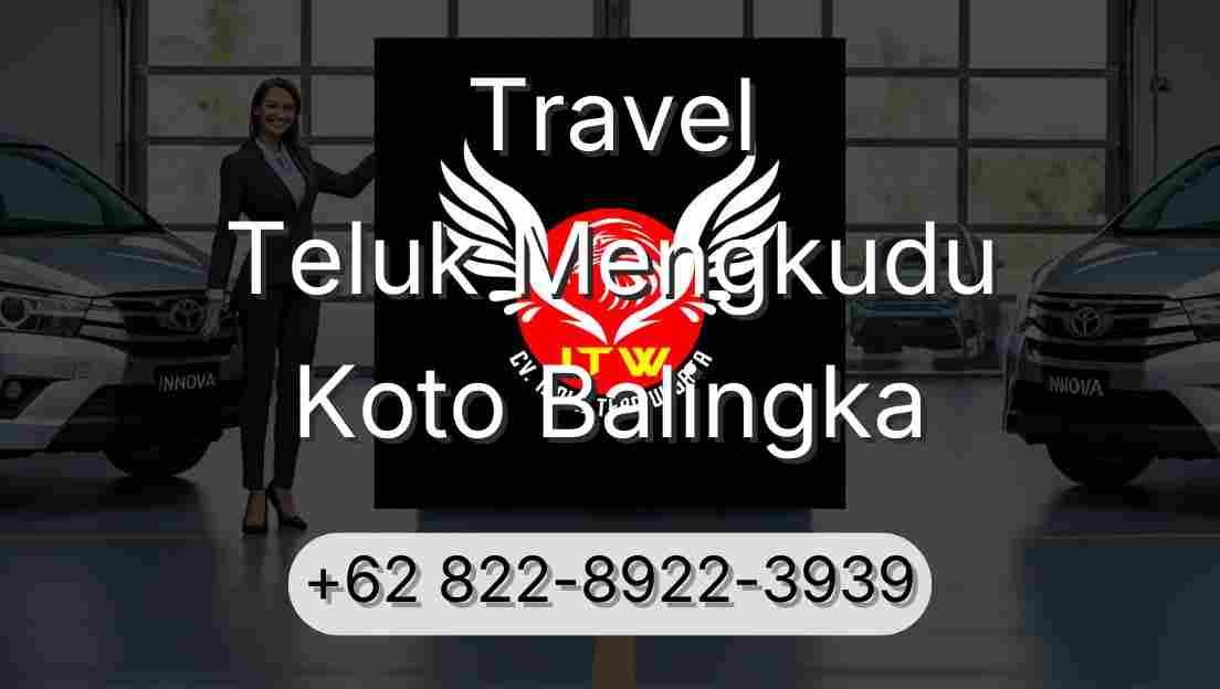 Travel Teluk Mengkudu Koto Balingka