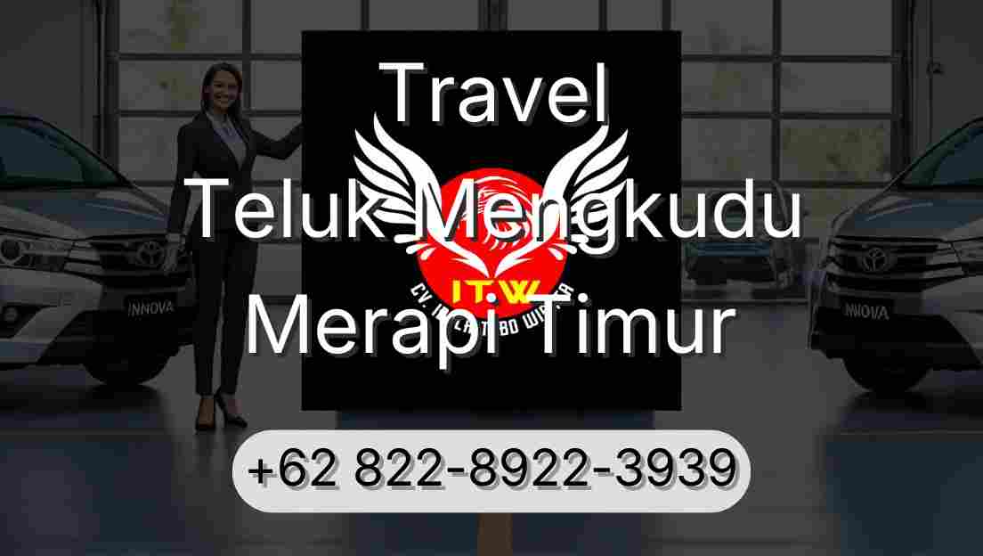 Travel Teluk Mengkudu Merapi Timur