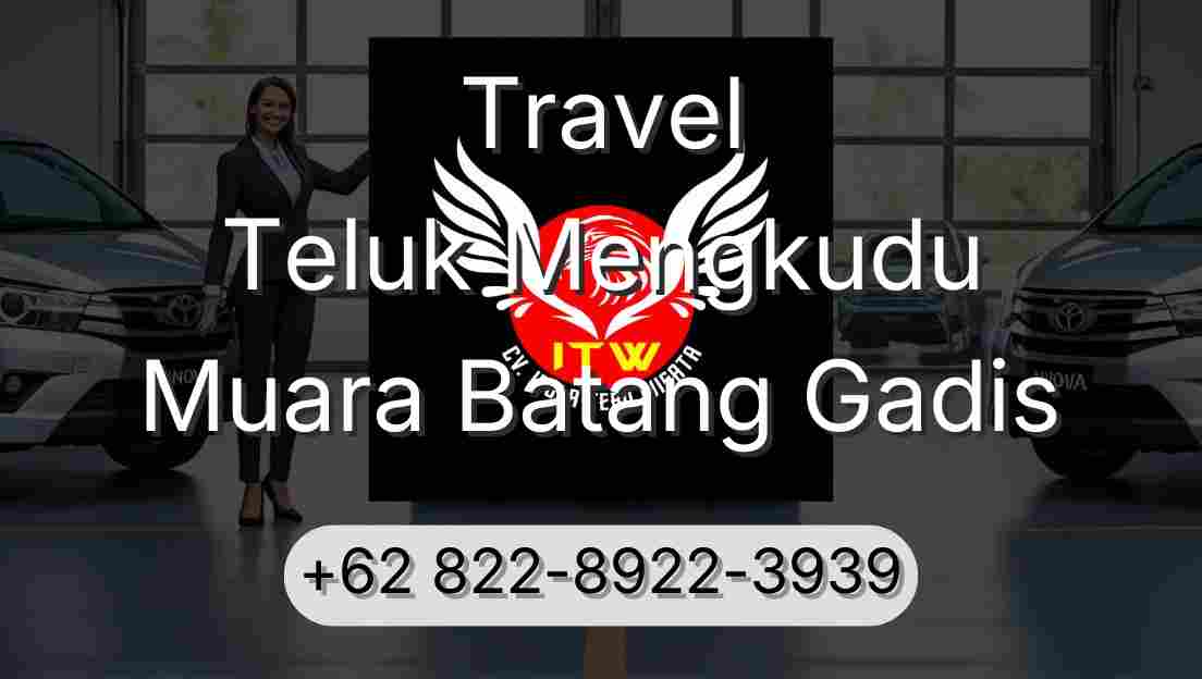 Travel Teluk Mengkudu Muara Batang Gadis