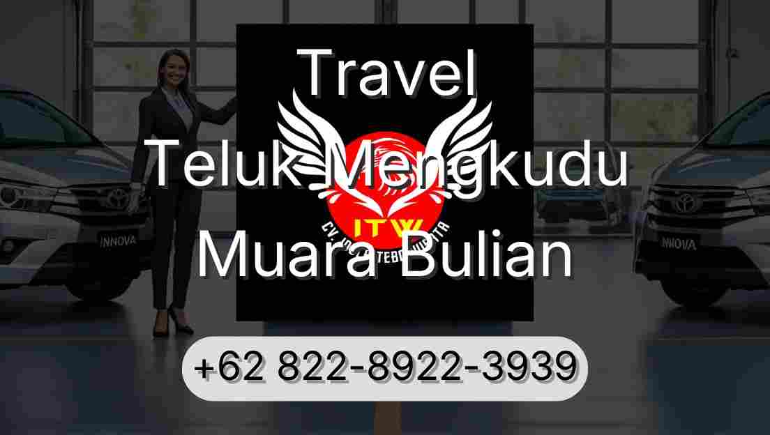 Travel Teluk Mengkudu Muara Bulian