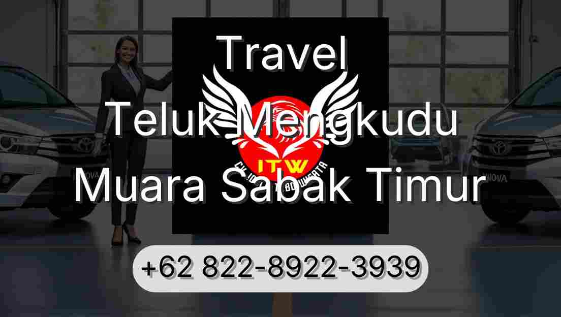 Travel Teluk Mengkudu Muara Sabak Timur