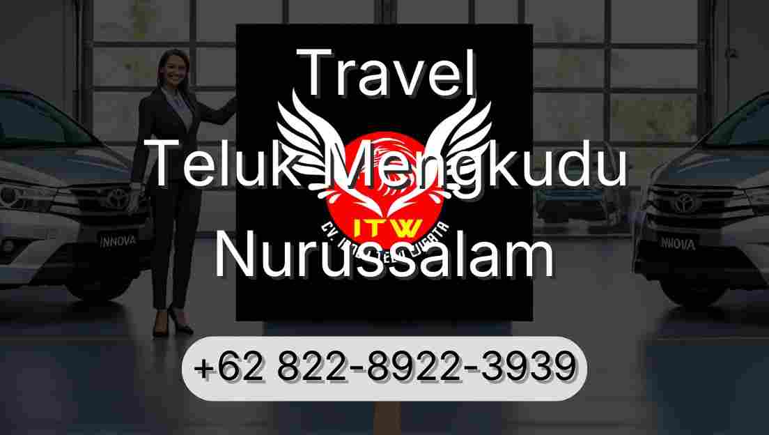 Travel Teluk Mengkudu Nurussalam