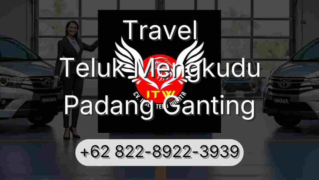 Travel Teluk Mengkudu Padang Ganting
