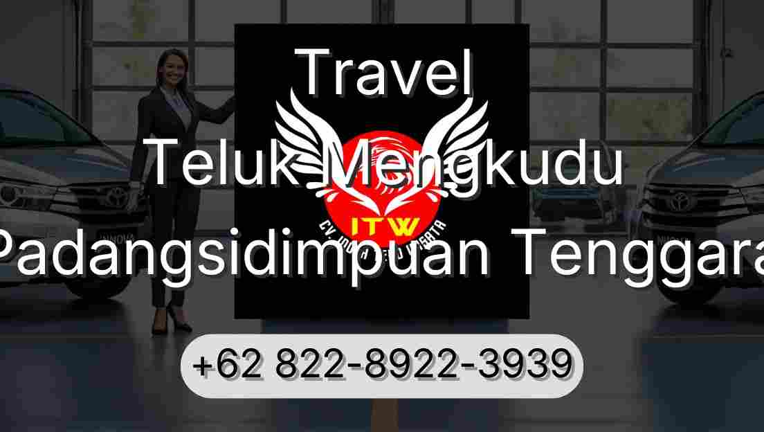 Travel Teluk Mengkudu Padangsidimpuan Tenggara