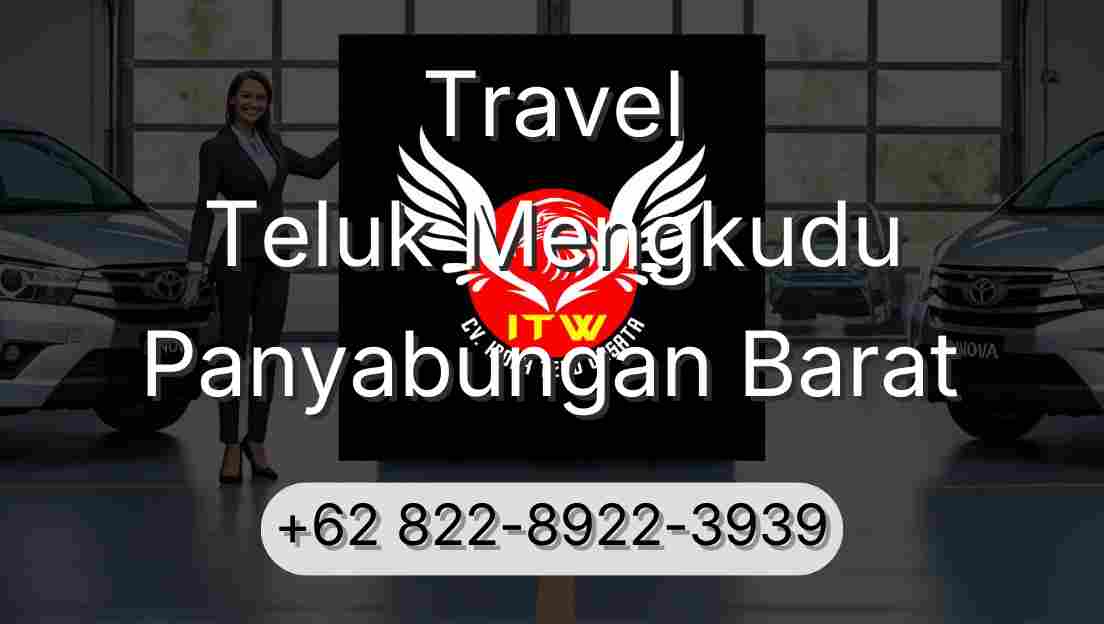 Travel Teluk Mengkudu Panyabungan Barat