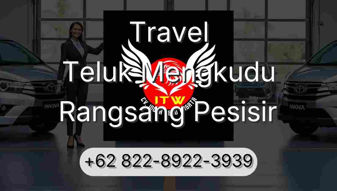 Travel Teluk Mengkudu Rangsang Pesisir