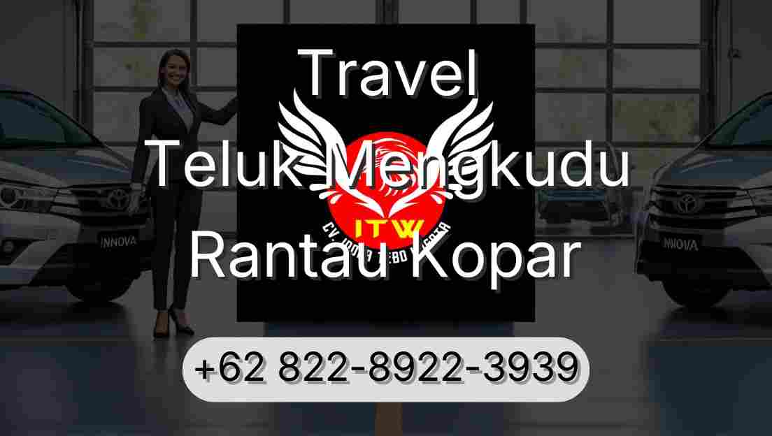 Travel Teluk Mengkudu Rantau Kopar