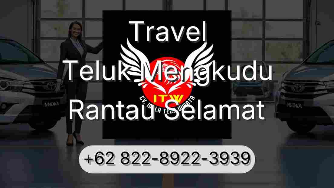 Travel Teluk Mengkudu Rantau Selamat