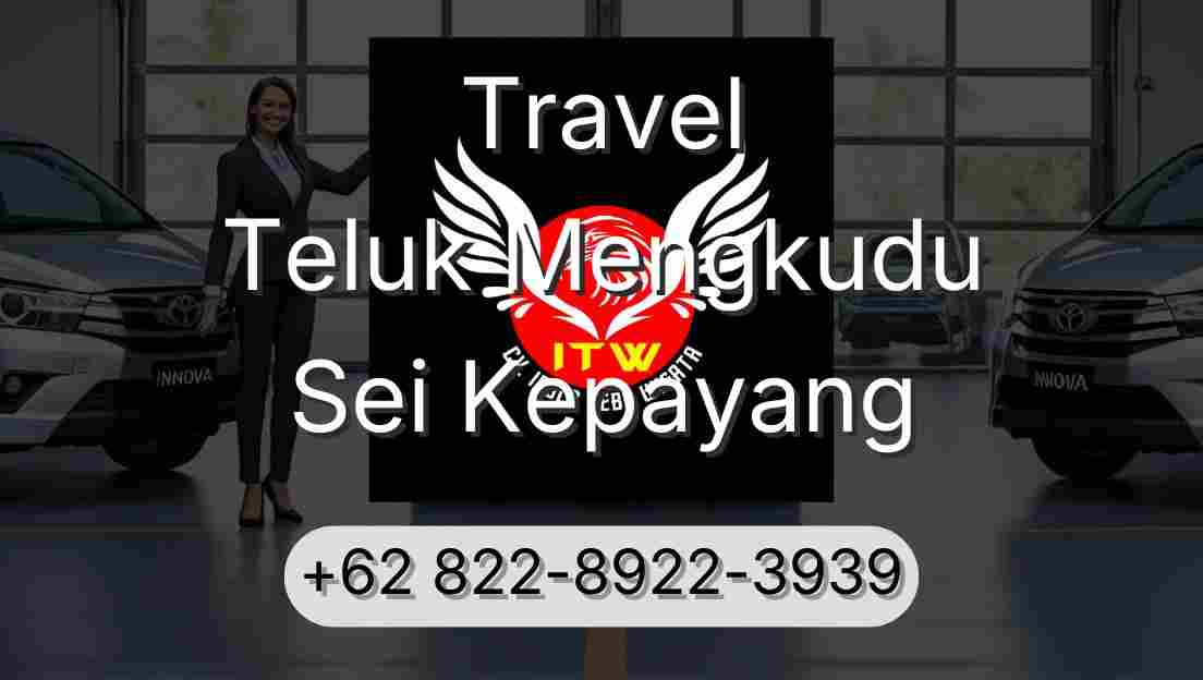 Travel Teluk Mengkudu Sei Kepayang
