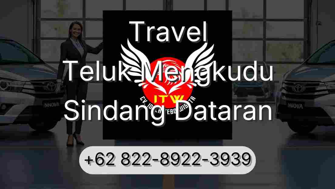 Travel Teluk Mengkudu Sindang Dataran