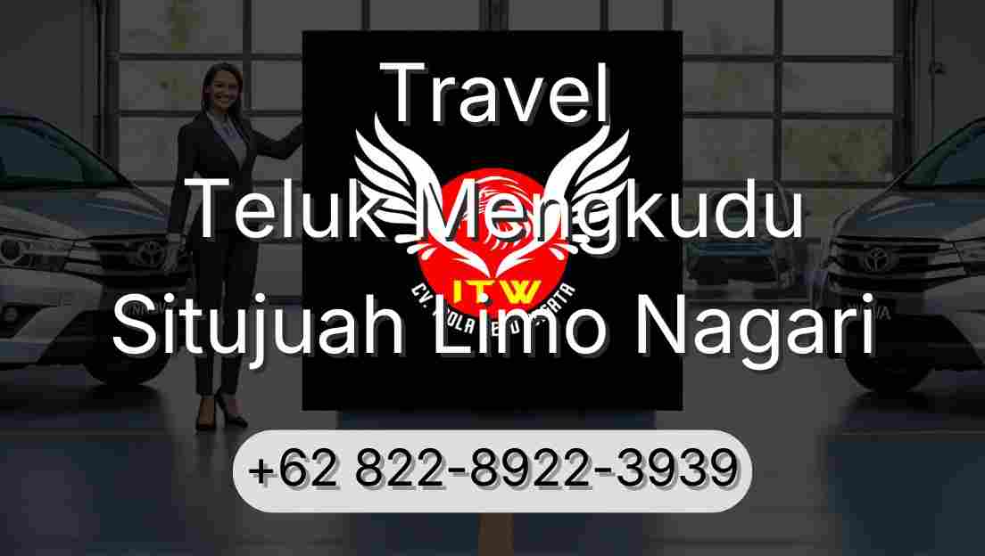 Travel Teluk Mengkudu Situjuah Limo Nagari