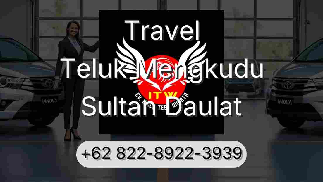 Travel Teluk Mengkudu Sultan Daulat
