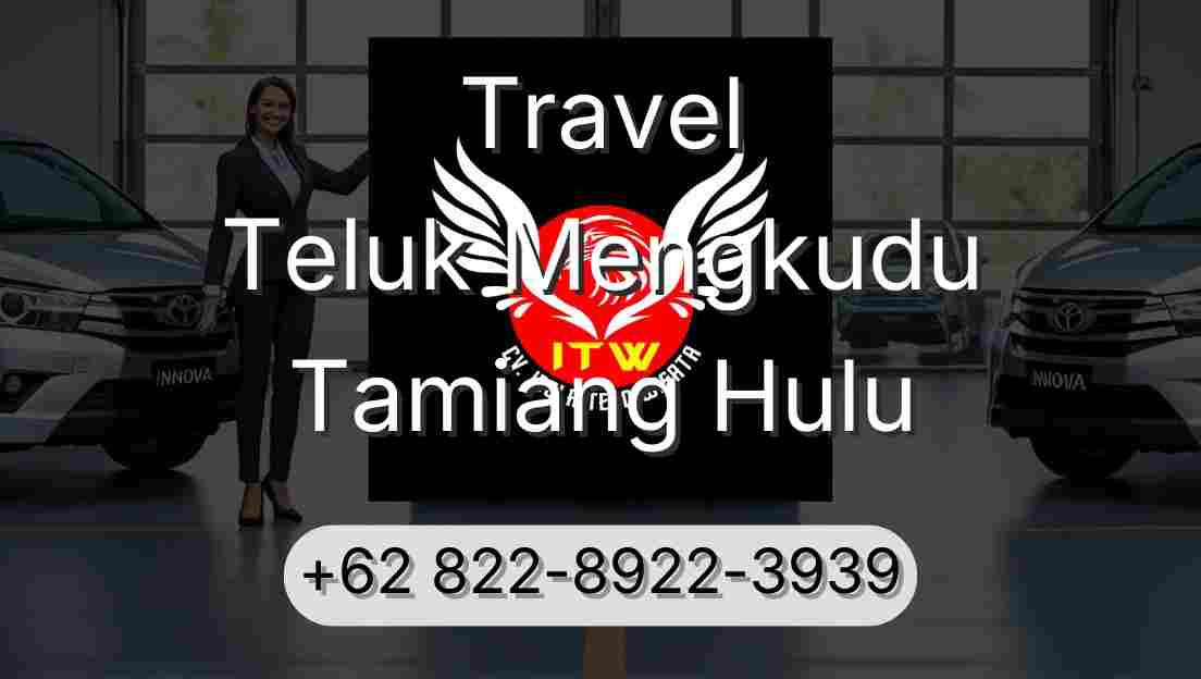 Travel Teluk Mengkudu Tamiang Hulu