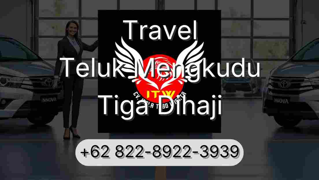 Travel Teluk Mengkudu Tiga Dihaji