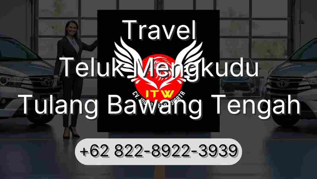 Travel Teluk Mengkudu Tulang Bawang Tengah