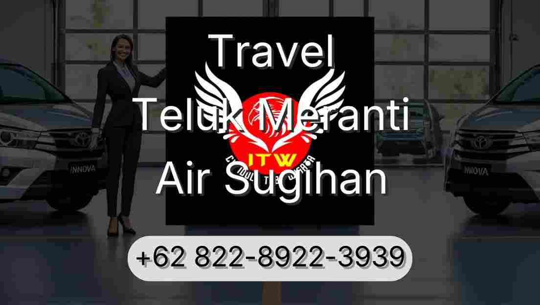 Travel Teluk Meranti Air Sugihan