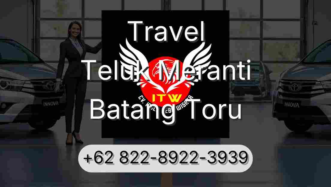 Travel Teluk Meranti Batang Toru