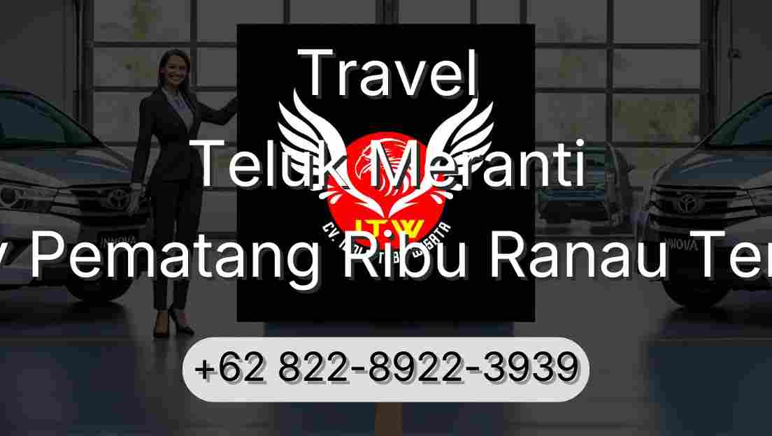 Travel Teluk Meranti Buay Pematang Ribu Ranau Tengah