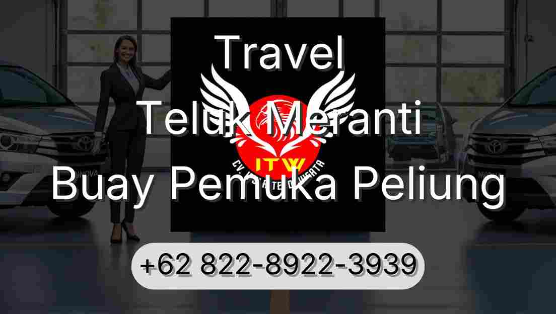Travel Teluk Meranti Buay Pemuka Peliung