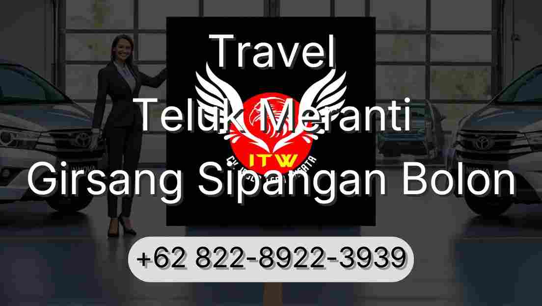 Travel Teluk Meranti Girsang Sipangan Bolon
