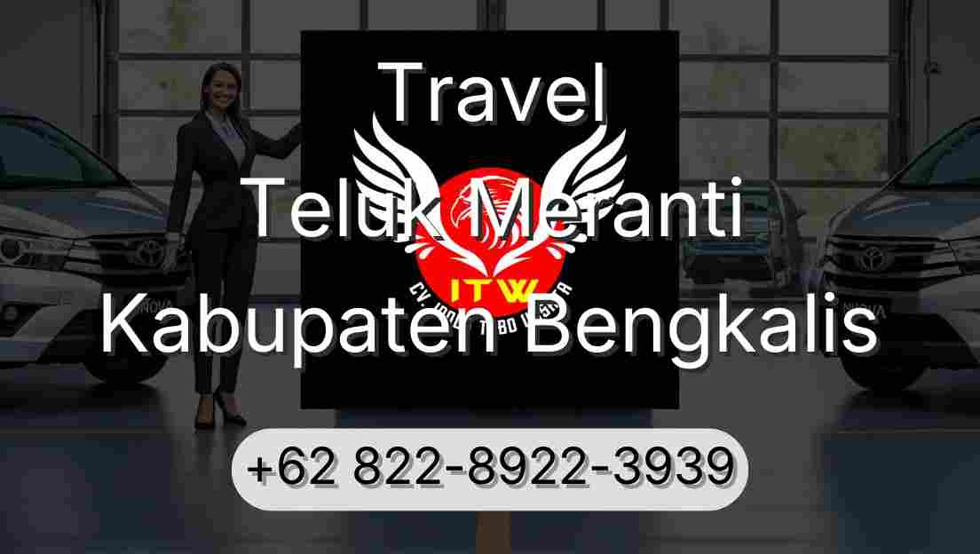 Travel Teluk Meranti Kabupaten Bengkalis