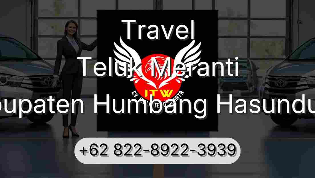 Travel Teluk Meranti Kabupaten Humbang Hasundutan