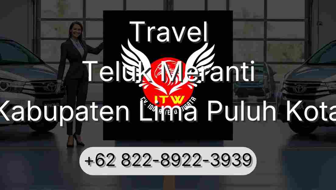 Travel Teluk Meranti Kabupaten Lima Puluh Kota