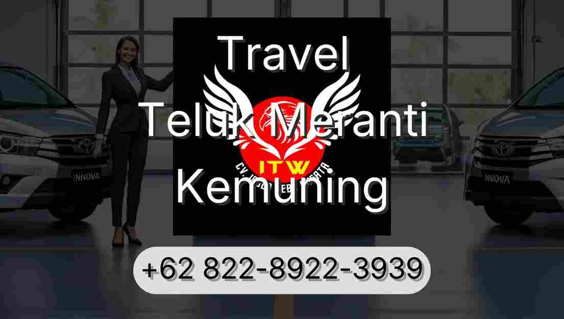 Travel Teluk Meranti Kemuning