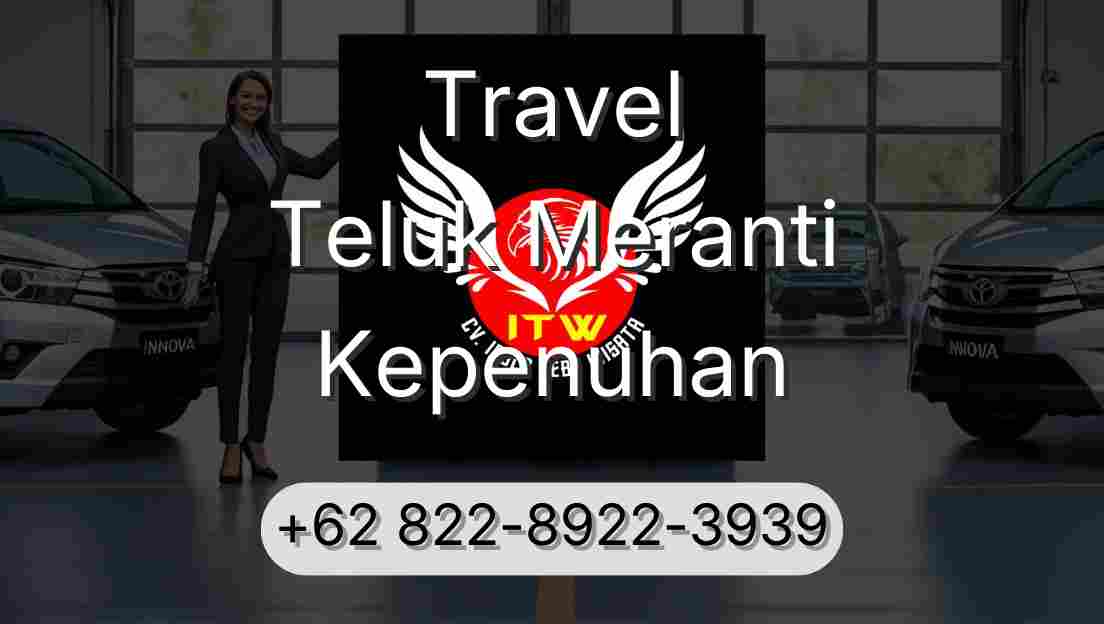 Travel Teluk Meranti Kepenuhan
