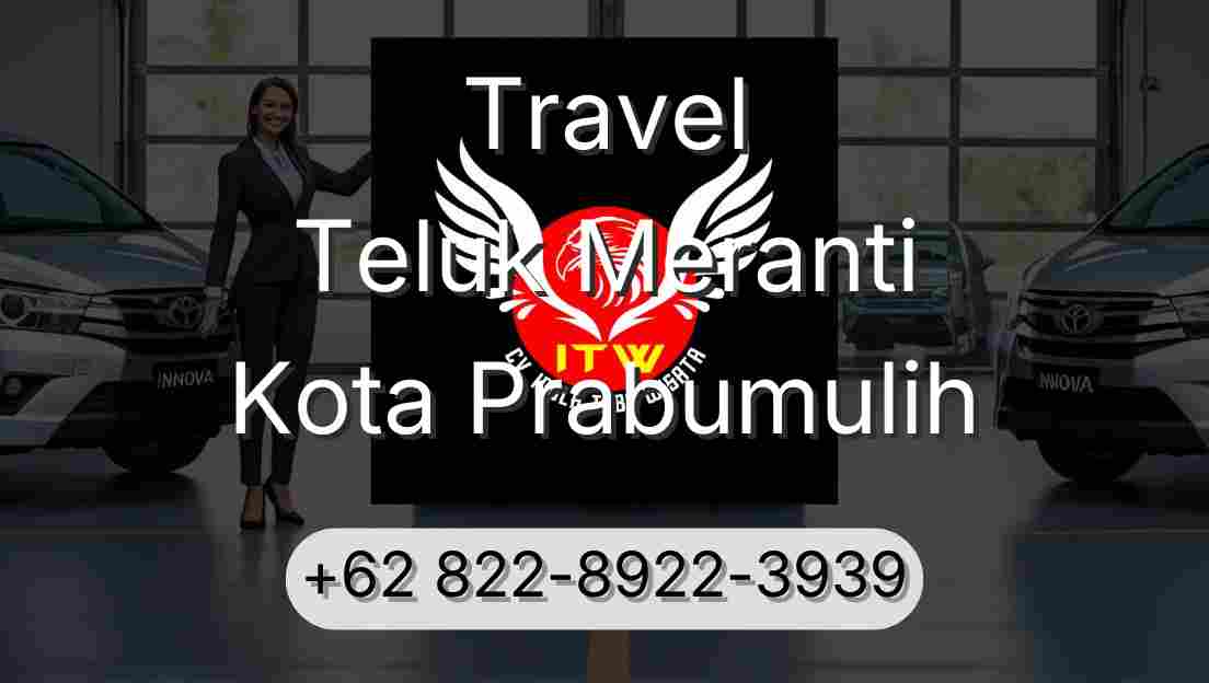 Travel Teluk Meranti Kota Prabumulih