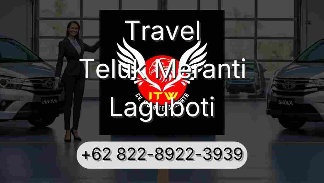 Travel Teluk Meranti Laguboti