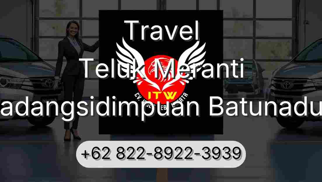 Travel Teluk Meranti Padangsidimpuan Batunadua