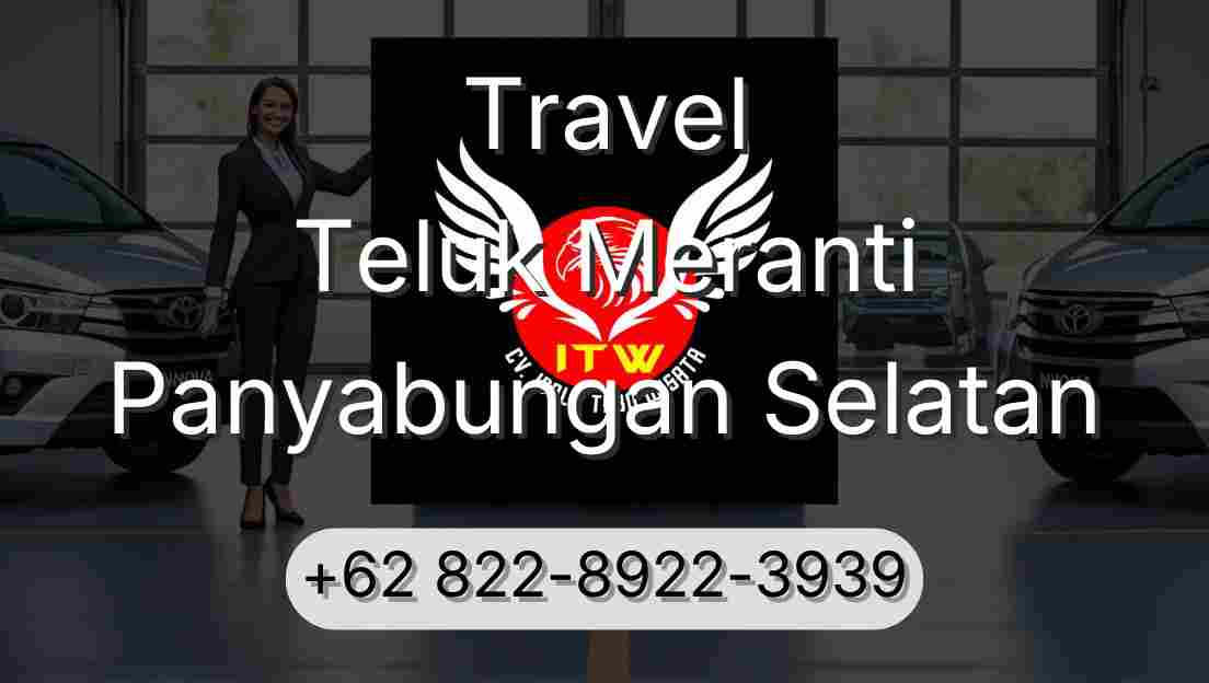 Travel Teluk Meranti Panyabungan Selatan