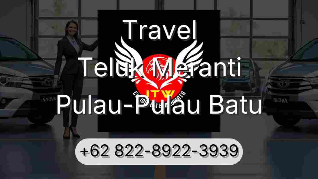 Travel Teluk Meranti Pulau-Pulau Batu