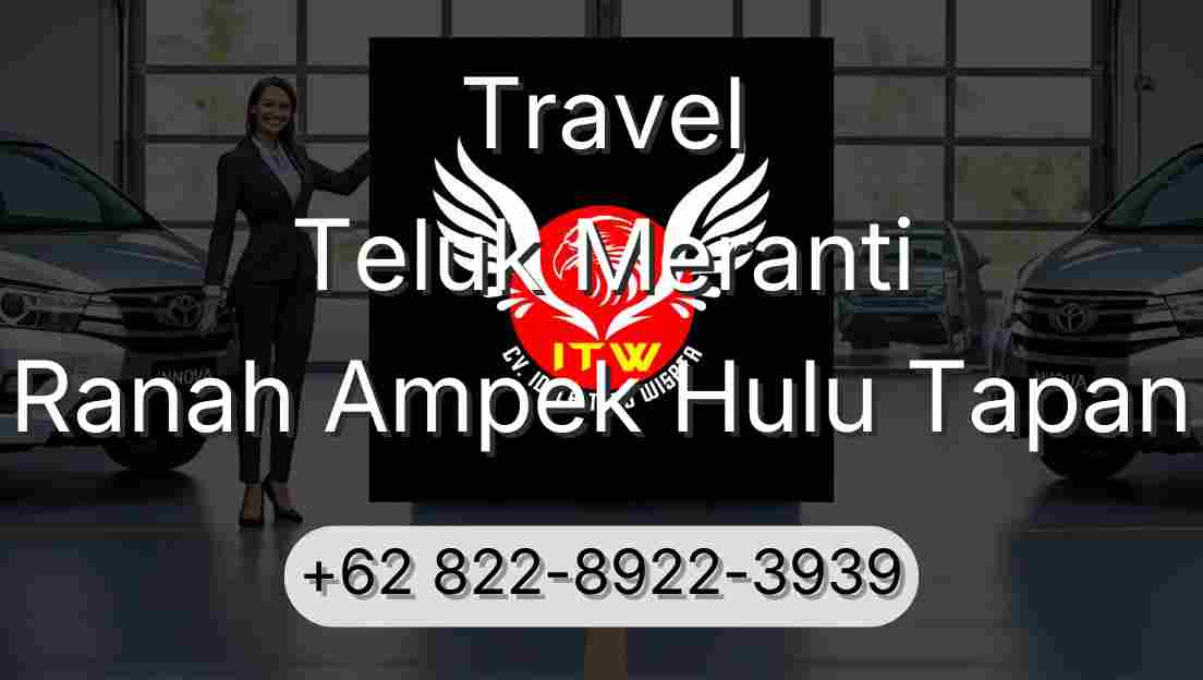 Travel Teluk Meranti Ranah Ampek Hulu Tapan
