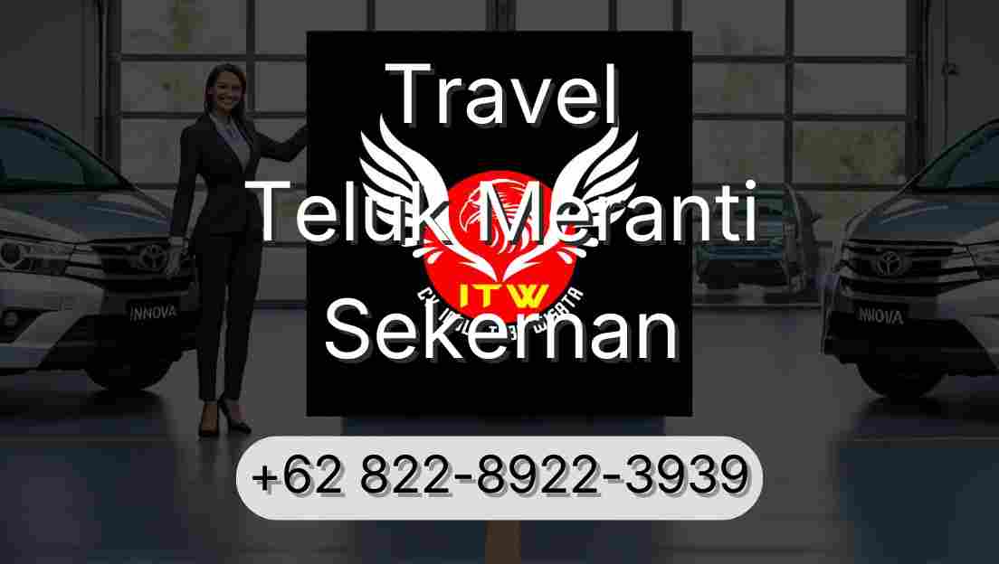 Travel Teluk Meranti Sekernan