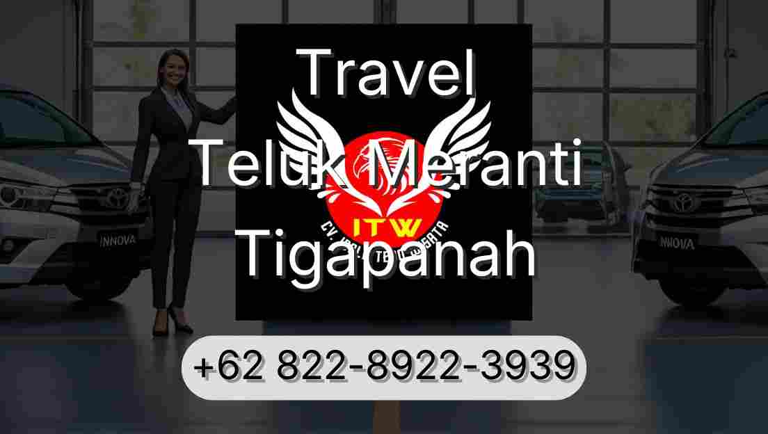 Travel Teluk Meranti Tigapanah