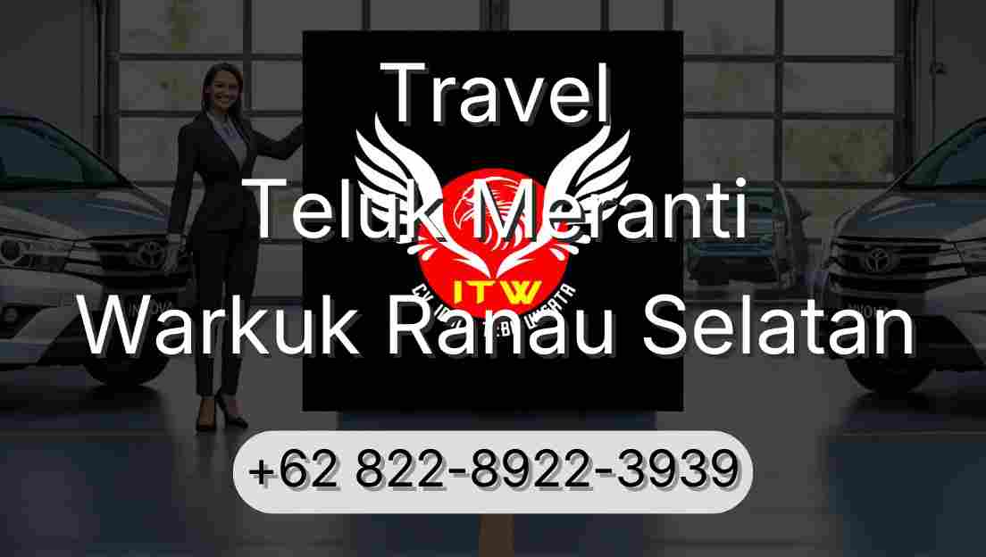 Travel Teluk Meranti Warkuk Ranau Selatan