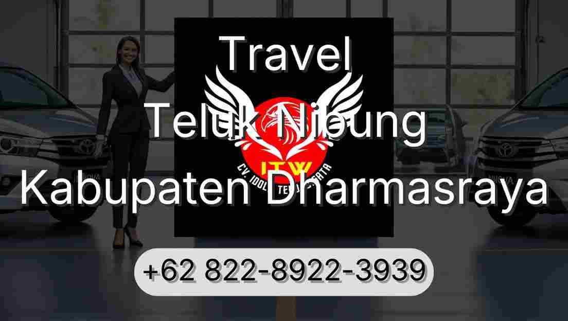 Travel Teluk Nibung Kabupaten Dharmasraya