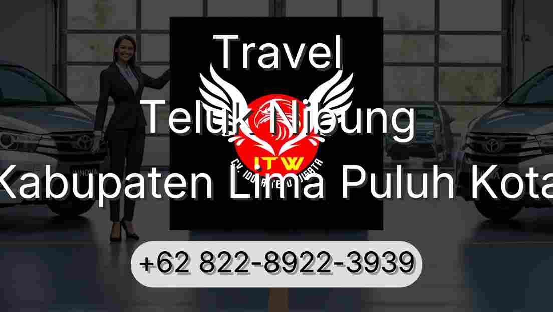 Travel Teluk Nibung Kabupaten Lima Puluh Kota