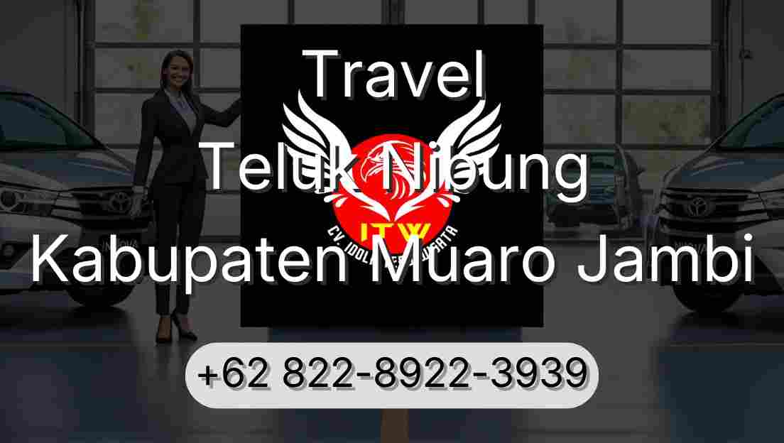 Travel Teluk Nibung Kabupaten Muaro Jambi