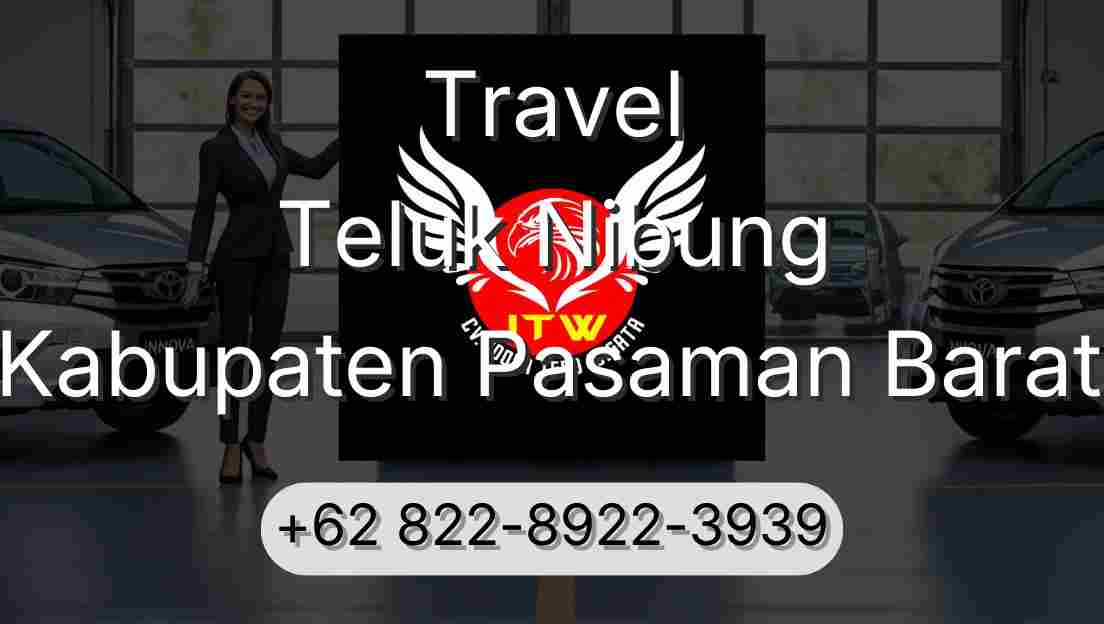 Travel Teluk Nibung Kabupaten Pasaman Barat