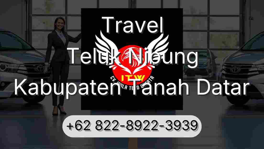 Travel Teluk Nibung Kabupaten Tanah Datar