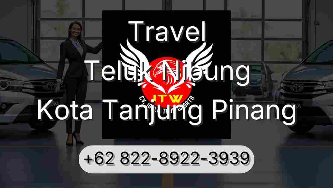 Travel Teluk Nibung Kota Tanjung Pinang