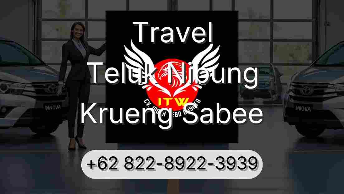 Travel Teluk Nibung Krueng Sabee