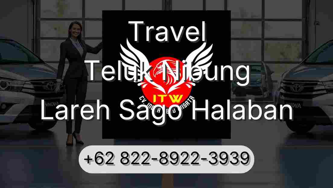 Travel Teluk Nibung Lareh Sago Halaban
