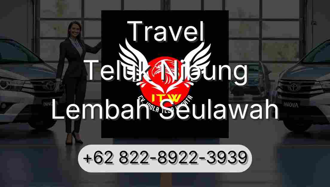 Travel Teluk Nibung Lembah Seulawah